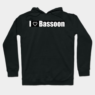 I Love Bassoon Hoodie